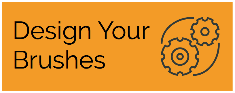 Design a Brush